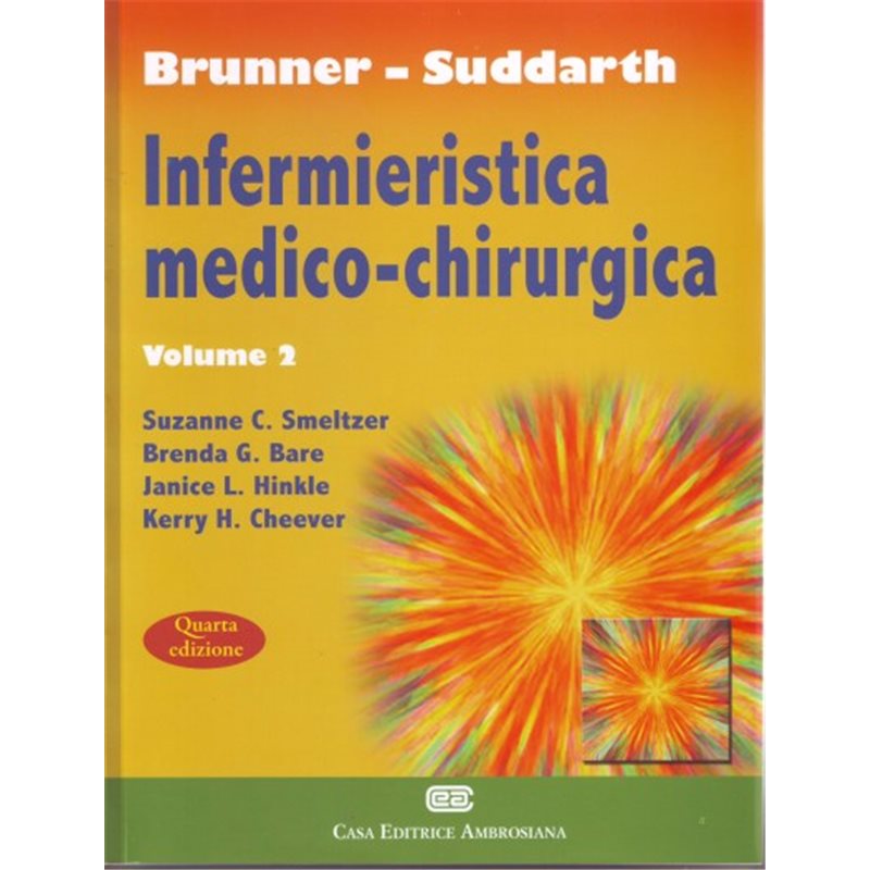 INFERMIERISTICA MEDICO-CHIRURGICA - BRUNNER SUDDARTH - Volume 2